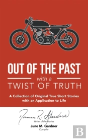 Out Of The Past With A Twist Of Truth