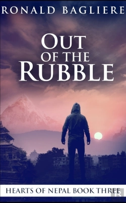 Bertrand.pt - Out Of The Rubble (Hearts Of Nepal Book 3)