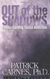 Out Of The Shadows: Understanding Sexual Addiction
