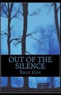 Out Of The Silence Annotated