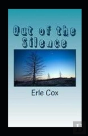 Out Of The Silence Annotated
