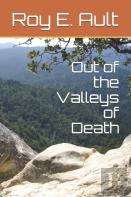 Out Of The Valleys Of Death