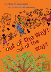Out Of The Way! Out Of The Way