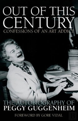 Bertrand.pt - Out Of This Century - Confessions Of An Art Addict