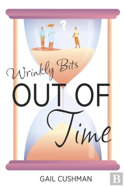 Bertrand.pt - Out Of Time (Wrinkly Bits Book 2)