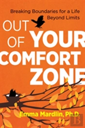 Out Of Your Comfort Zone