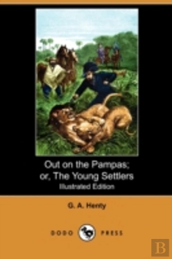 Bertrand.pt - Out On The Pampas; Or, The Young Settler