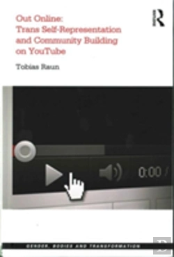 Bertrand.pt - Out Online: Trans Self-Representation And Community Building On Youtube
