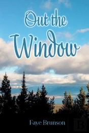 Out The Window