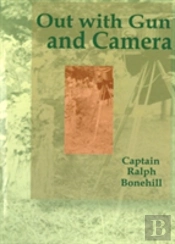 Out With Gun And Camera