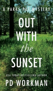 Out With The Sunset