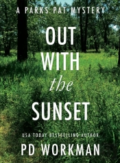 Out With The Sunset