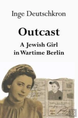 Bertrand.pt - Outcast: A Jewish Girl In Wartime Berlin