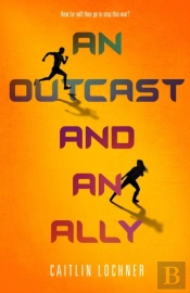 Outcast & An Ally An