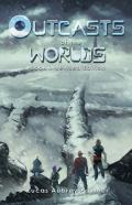 Outcasts Of The Worlds - Book 1, Revised Edition