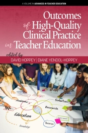 Outcomes Of High-Quality Clinical Practice In Teacher Education