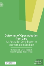 Outcomes Of Open Adoption From Care