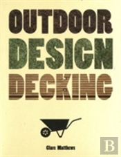 Outdoor Design: Decking