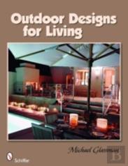 Outdoor Designs For Living