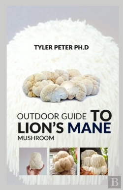 Bertrand.pt - Outdoor Guide To Lion'S Mane Mushroom