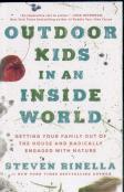 Outdoor Kids In An Inside World