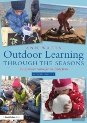 Outdoor Learning Through The Seasons