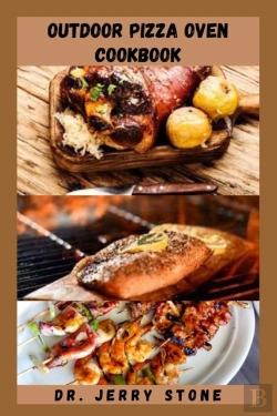 Bertrand.pt - Outdoor Pizza Oven Cookbook
