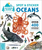 Outdoor School: Spot & Sticker Oceans