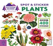 Outdoor School: Spot & Sticker Plants