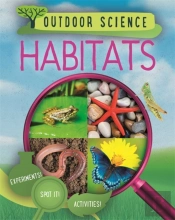 Outdoor Science: Habitats