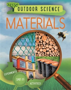 Bertrand.pt - Outdoor Science: Materials
