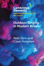 Outdoor Singing In Modern Britain