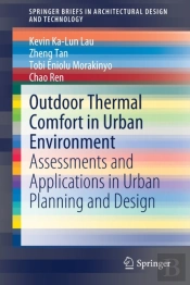 Outdoor Thermal Comfort In Urban Environment