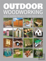 Outdoor Woodworking