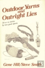 Outdoor Yarns And Outright Lies