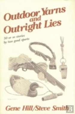 Bertrand.pt - Outdoor Yarns And Outright Lies