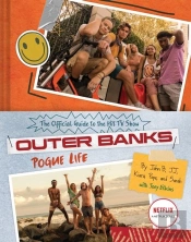 Outer Banks: Pogue Life