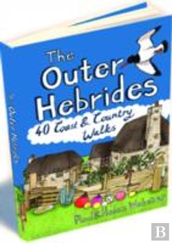 Bertrand.pt - Outer Hebrides: 40 Coast And Country Walks