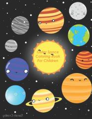 Outer Space Coloring Book For Children