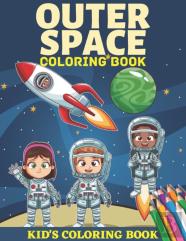 Outer Space Coloring Book Kid'S Coloring Book