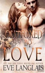 Outfoxed By Love