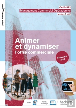 Bertrand.pt - Outils Bts : Animer Et Dynamiser L'Offre Commerciale ; 1re Et 2 Année Bts ; Livre De L'Élève (Édition 2019)