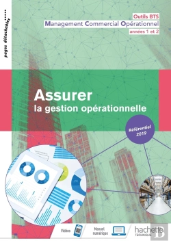 Bertrand.pt - Outils Bts : Assurer La Gestion Opérationnelle 1re Et 2 Année Bts ; Livre De L'Élève (Édition 2019)