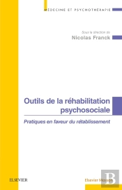 Outils De La Réhabilitation En Psychiatrie