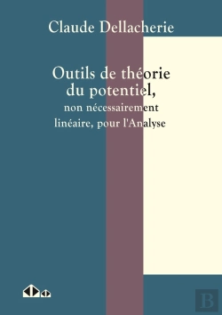 Bertrand.pt - Outils De Théorie Du Potentiel : Non Nécessairement Linéaire Pour L'Analyse