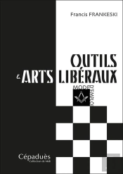 Outils & Arts Libéraux : Mode D'Emploi