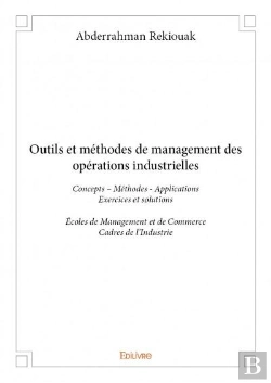 Bertrand.pt - Outils Et Methodes De Management Des Operations Industrielles