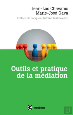 Bertrand.pt - Outils Et Pratique De La Médiation ; Dénouer Et Prévenir Les Conflits Dans Et Hors Les Murs