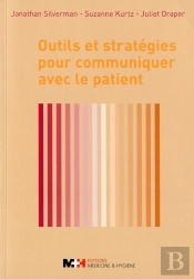 Outils Et Strategies Pour Communiquer Avec Le Patient