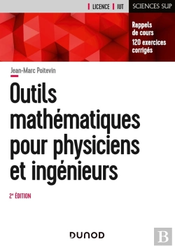 Bertrand.pt - Outils Mathématiques Pour Physiciens Et Ingénieurs (2e Édition)